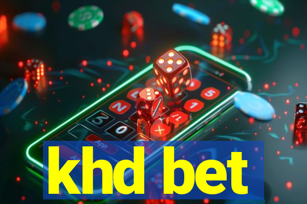 khd bet